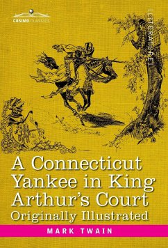 Connecticut Yankee in King Arthur's Court - Twain, Mark