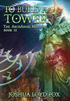 To Build a Tower - Fox, Joshua Loyd