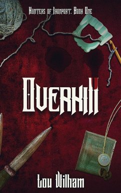 Overkill - Wilham, Lou