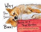 Why Does Delvin Bark? Based on a True Question (eBook, ePUB)