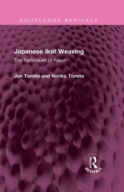 Japanese Ikat Weaving (eBook, PDF) - Tomita, Jun; Tomita, Noriko