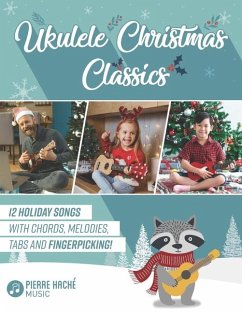 Ukulele Christmas Classics - Hache, Pierre