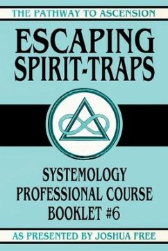 Escaping Spirit-Traps - Free, Joshua