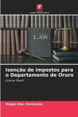 Isenção de impostos para o Departamento de Oruro