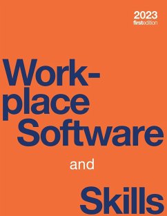 Workplace Software and Skills (paperback, full color) - Bolling, Tammie; Mitchell, Angela; Scott, Tanya