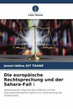 Die europäische Rechtsprechung und der Sahara-Fall : - Ait Tahar, Jamal-Iddine