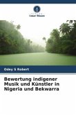 Bewertung indigener Musik und Künstler in Nigeria und Bekwarra