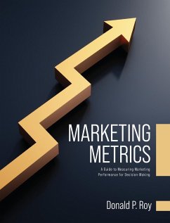 Marketing Metrics - Roy, Donald P.