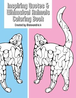 Inspiring Quotes & Whimsical Animals Coloring Book - Koryakina, Alexandra Sasha