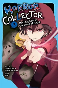 Horror Collector, Vol. 3 - Sato, Midori; Tsuruta, Norio