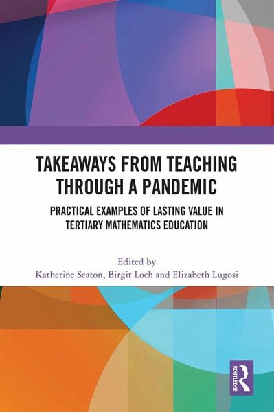 Takeaways from Teaching through a Pandemic (eBook, PDF)