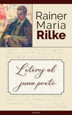 Leteroj al juna poeto (Traduko al Esperanto) - Rilke, Rainer Maria