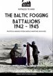 The Baltic Fogging battalions 1942-1945 - Bild 1