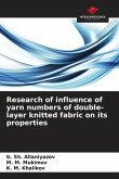 Research of influence of yarn numbers of double-layer knitted fabric on its properties