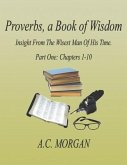 Proverbs, a Book of Wisdom