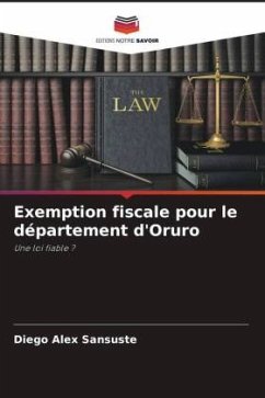 Exemption fiscale pour le département d'Oruro - Sansuste, Diego Alex