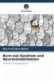 Burn-out-Syndrom und Neurorehabilitation: