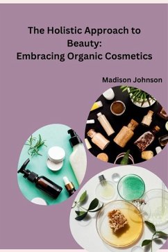 The Holistic Approach to Beauty - Madison Johnson