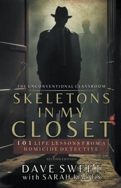 Skeletons in My Closet - Sweet, Dave; Kades, Sarah