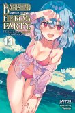 Banished from the Hero's Party, I Decided to Live a Quiet Life in the Countryside, Vol. 11 (Light Novel)