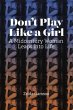 Don't Play Like a Girl - Bild 1