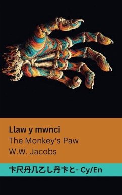 Llaw y mwnci / The Monkey's Paw - Jacobs, William Wymark