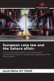 European case law and the Sahara affair: