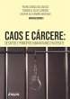 Caos e cárcere (eBook, ePUB) - Bild 1