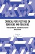 Critical Perspectives on Teachers and... - Bild 1