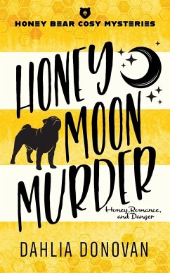 Honey Moon Murder - Donovan, Dahlia
