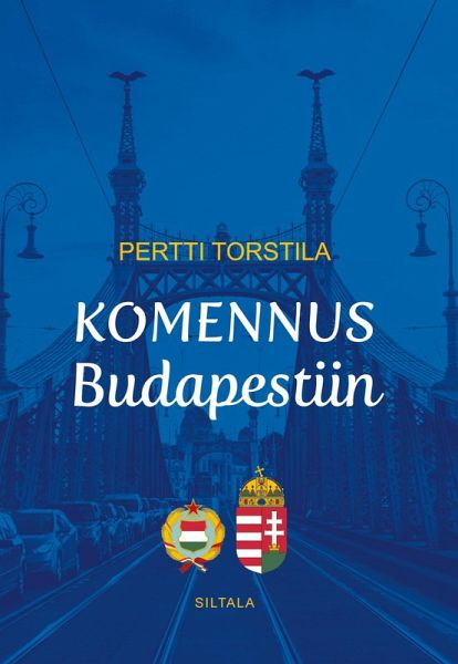 Komennus Budapestiin
