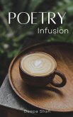 Poetry Infusion Poetry Infusion