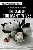 The Case of Too Many Wives