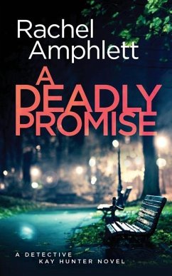 A Deadly Promise - Amphlett, Rachel