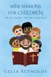 Mini Sermons For Children Of All Ages -... - Bild 1