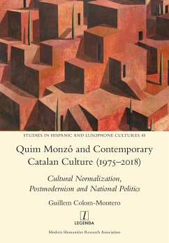 Quim Monzó and Contemporary Catalan Culture (1975-2018) - Colom-Montero, Guillem