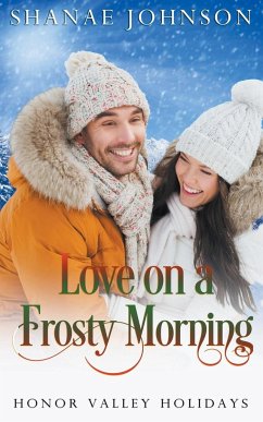 Love on a Frosty Morning - Johnson, Shanae