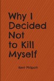 Why I Decided Not to Kill Myself