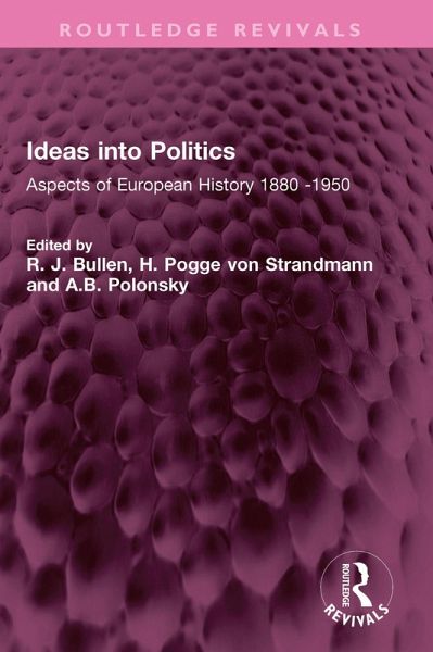 Ideas into Politics (eBook, ePUB)
