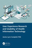 User Experience Research and Usability of Health Information Technology (eBook, ePUB)