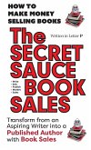 THE SECRET SAUCE of BOOK SALES 5 Star Reviews!