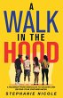 A Walk in the Hood - Bild 1