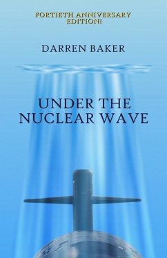 Under the Nuclear Wave - Baker, Darren