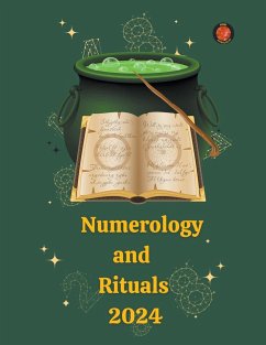 Numerology and Rituals 2024 - Rubi, Alina A; Rubi, Angeline