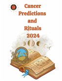 Cancer Predictions and Rituals 2024