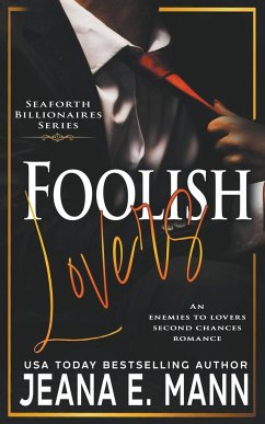 Foolish Lovers - Mann, Jeana E.