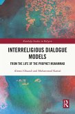 Interreligious Dialogue Models (eBook, ePUB) Interreligious Dialogue Models (eBook, ePUB)