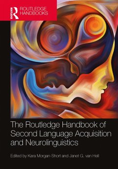 The Routledge Handbook of Second Language Acquisition and Neurolinguistics (eBook, ePUB)
