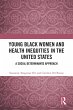 Young Black Women and Health Inequities... - Bild 1