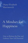 A Mindset for Happiness